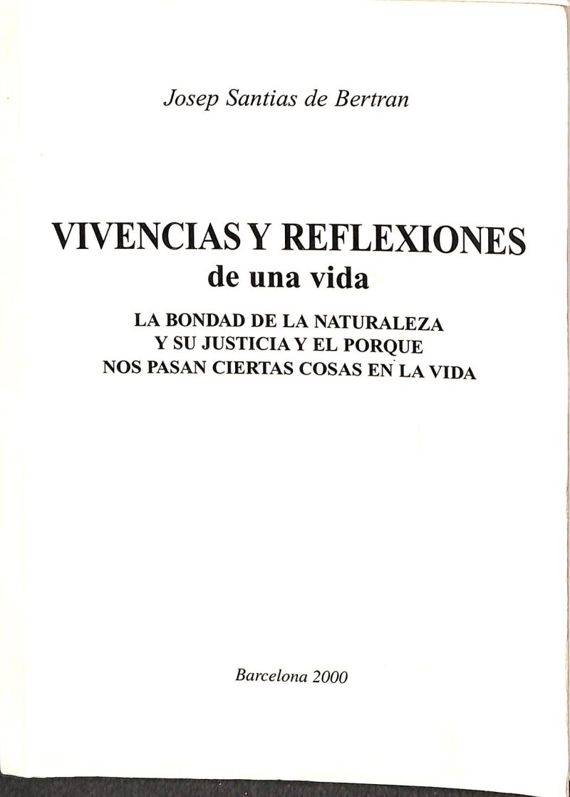 Vivencias y Reflexiones de una Vida