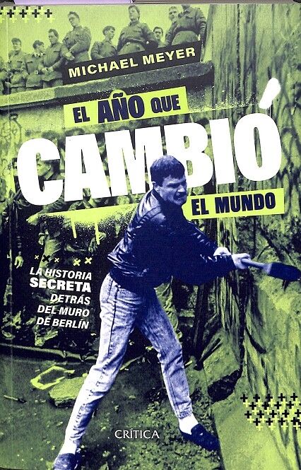 El Año Que Cambió el Mundo