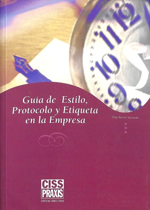 Guía de Estilo Protocolo y Etiqueta en la Empresa