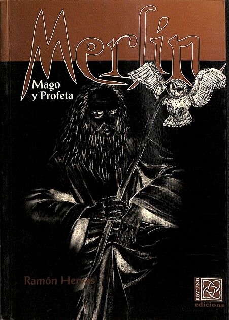Merlín, Mago y Profeta