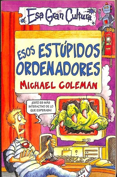 Esos Estupidos Ordenadores
