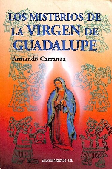 Los Misterios de la Virgen de Guadalupe