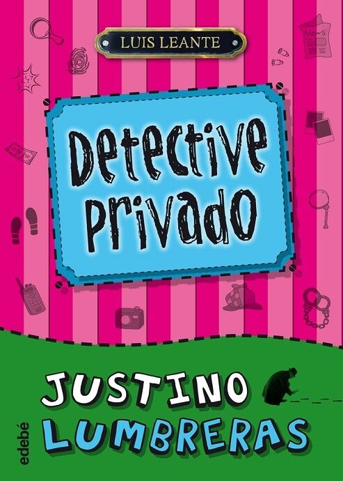 Justino Lumbreras, Detective Privado Nº1