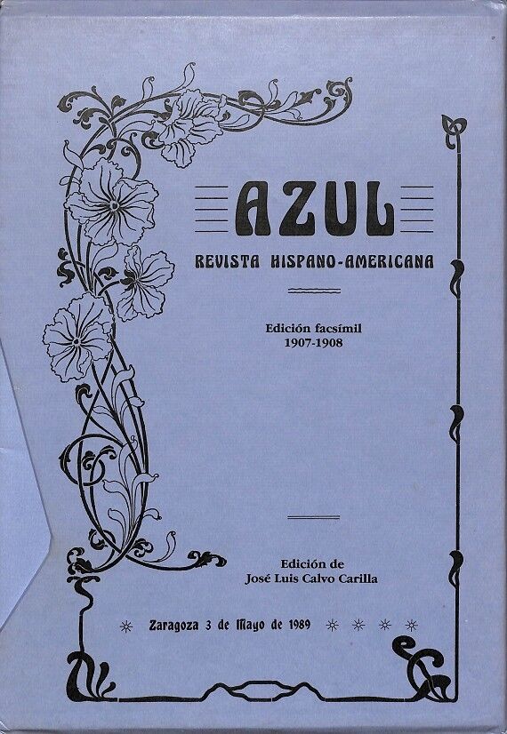 Azul Revista Hispano- Americana Edición Facsímil 1907-1098