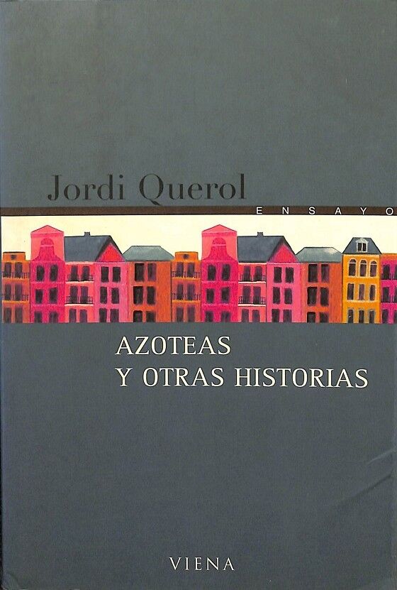 Azoteas y Otras Historias
