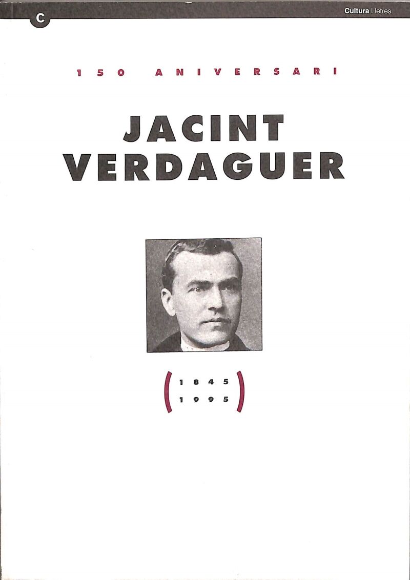 150 Aniversari Jacint Verdaguer (1845-1995)