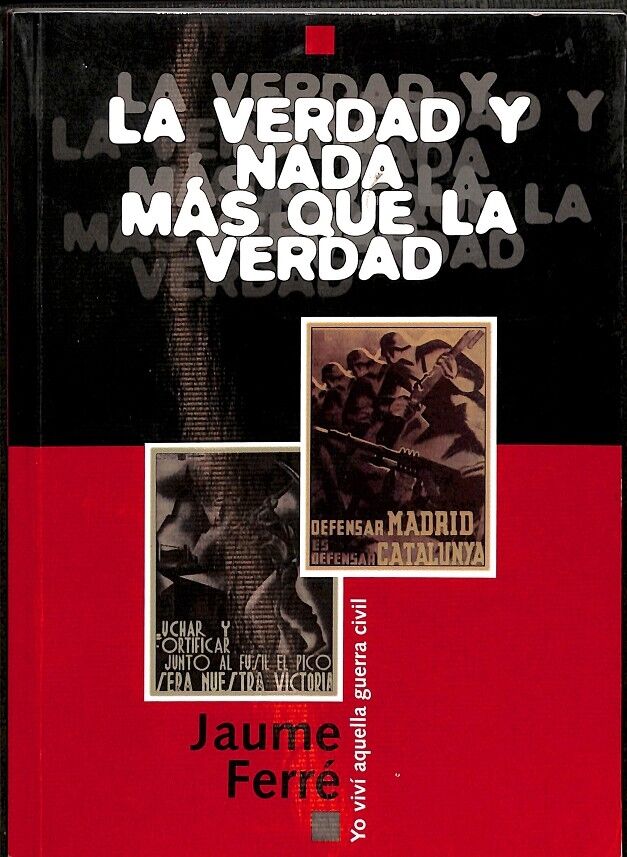 La Verdad y Nada Más Que la Verdad