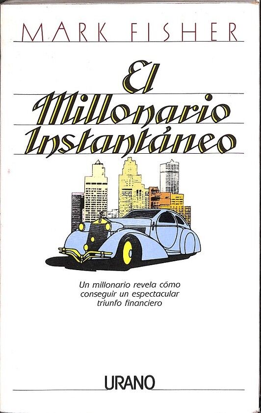 El Millonario Instantáneo