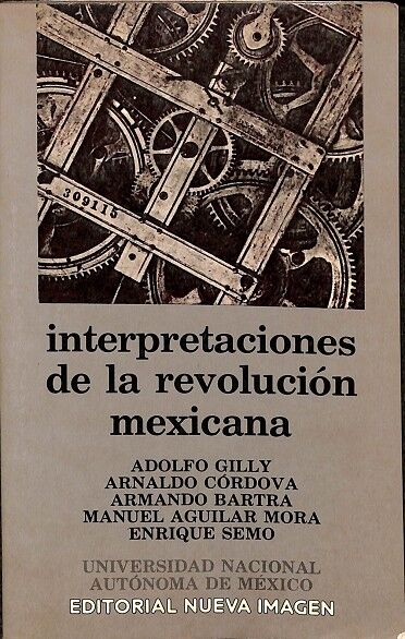 Interpretaciones de la Revolución Mexicana