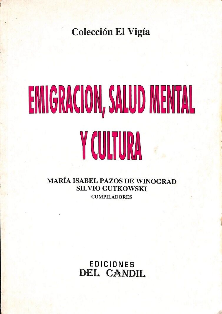 Emigración, Salud Mental y Cultura.