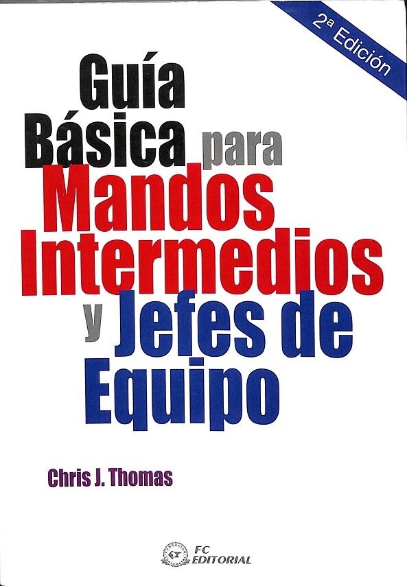 Guía Básica para Mandos Intermedios y Jefes de Equipo