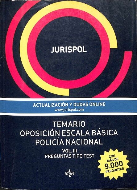 Temario Oposicion Escala Básica Polícia Nacional Vol III Preguntas Tipo Test