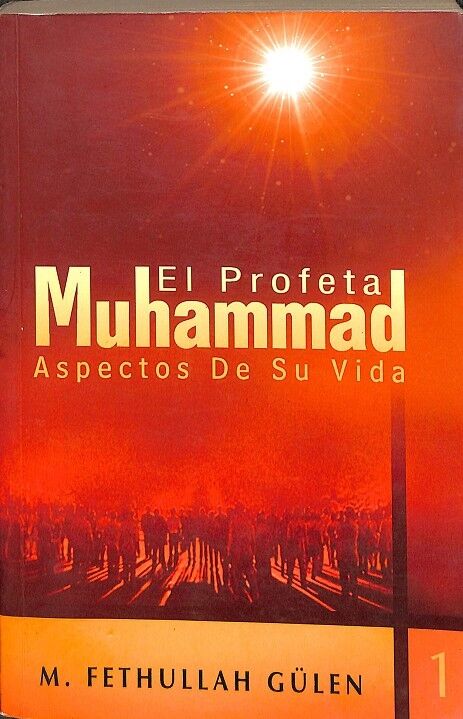El Profeta Muhammad, Aspectos de Su Vida