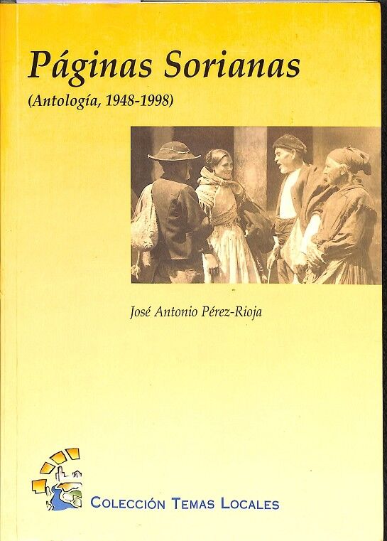 Páginas Sorianas (Antología, 1948-1998)