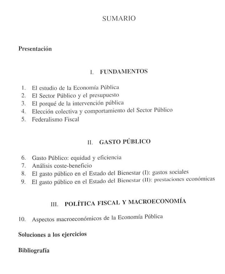 Economía Pública I: Fundamentos. Presupuesto y Gasto. Aspectos Macroeconómicos