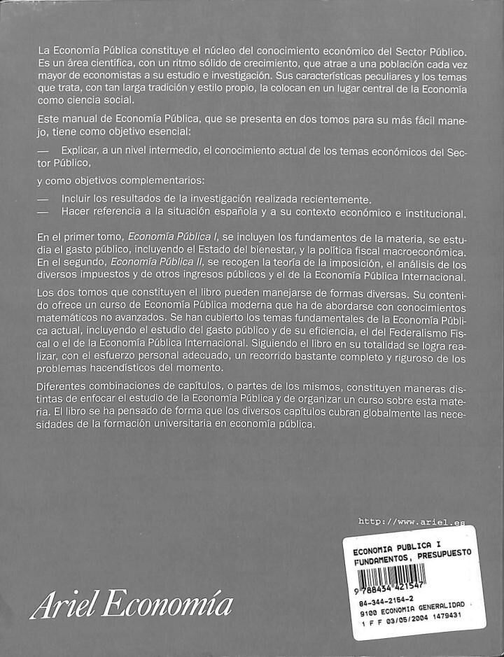 Economía Pública I: Fundamentos. Presupuesto y Gasto. Aspectos Macroeconómicos