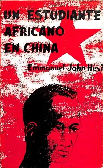 Un Estudiante Africano en China