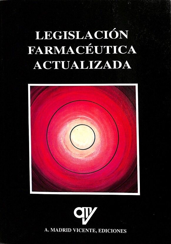 Legislación Farmacéutica Actualizada