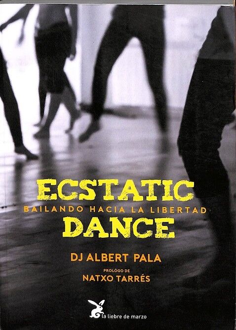 Ecstatic. Bailando Hacia la Libertad. Dance.
