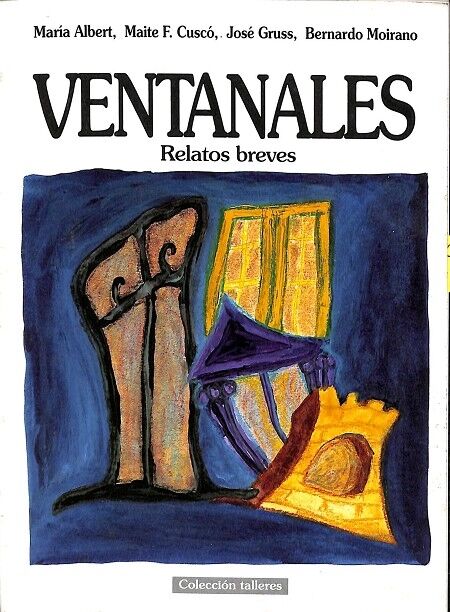 Ventanales, Relatos Breves
