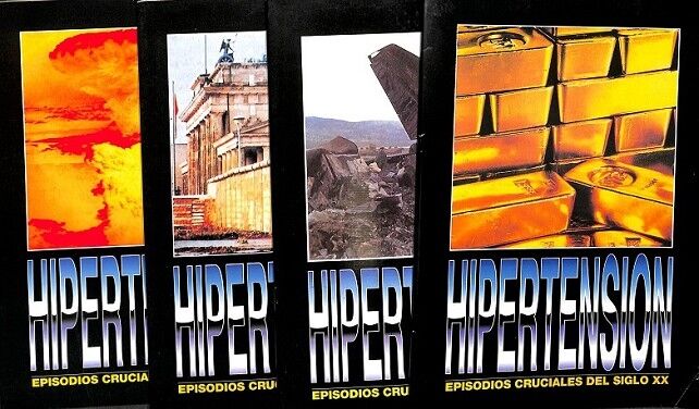 Episodios Cruciales del Siglo XX Hipertension Economica, Politica, Belica, Catastrofes y Accidentes Nº 1,2,3,4 -- 4 Volumenes
