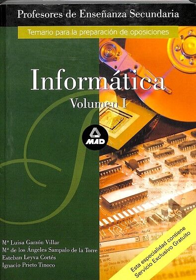 Informática Vol 1 Temario para la Preparacion de Oposiciones