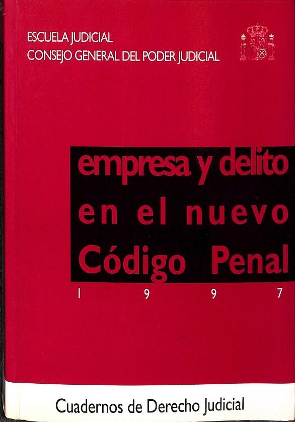Empresa y Delito en el Nuevo Código Penal.