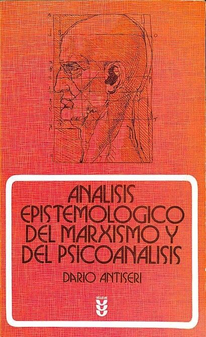 Análisis Epistemológico del Marxismo y del Psicoanálisis
