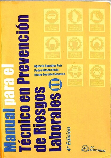 Manual para el Técnico en Prevención de Riesgos Laborales