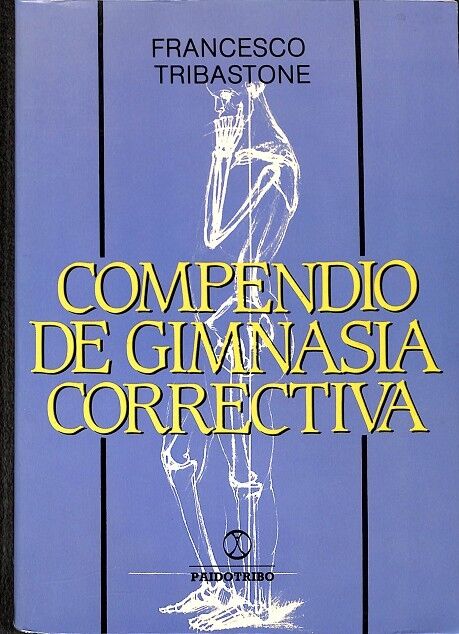 Compendio de Gimnasia Correctiva