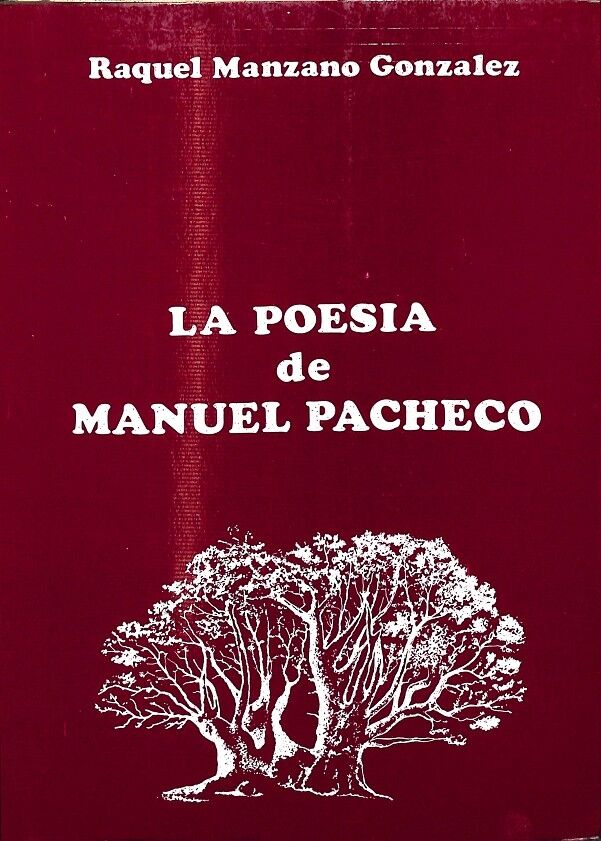 La Poesia de Manuel Pacheco