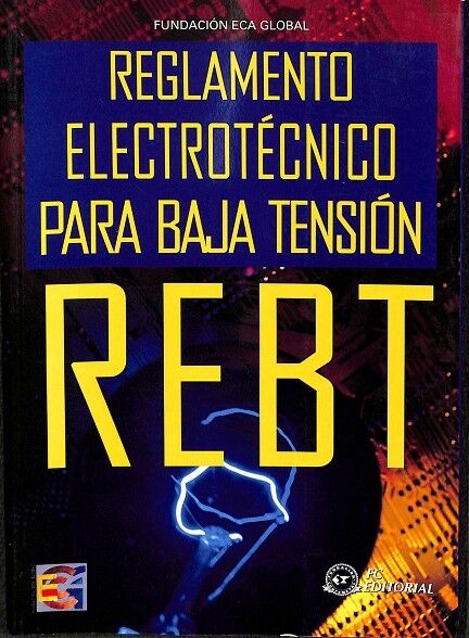 Reglamento Electrotécnico para Baja Rensión Rebt