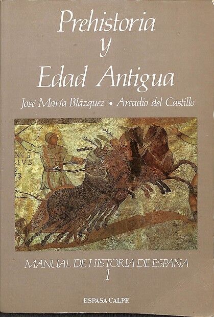 Prehistoria y Edad Antigua Vol 1