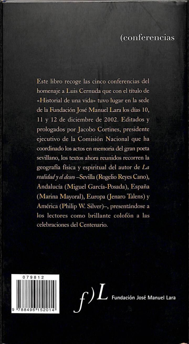 Homenaje a Luis Cernuda: Historial de una Vida