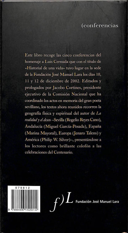 Homenaje a Luis Cernuda: Historial de una Vida