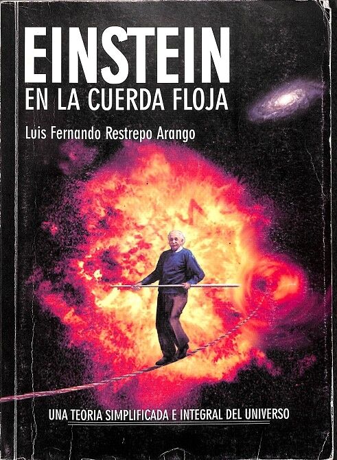 Einstein en la Cuerda Floja