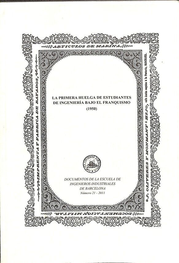La Primera Huelga de Estudiantes de Ingeniería Bajo el Franquismo (1950)