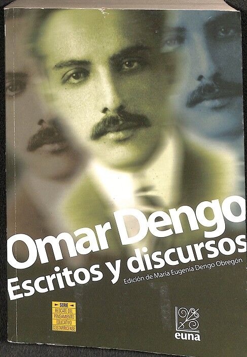Omar Dengo Escritos y Discursos