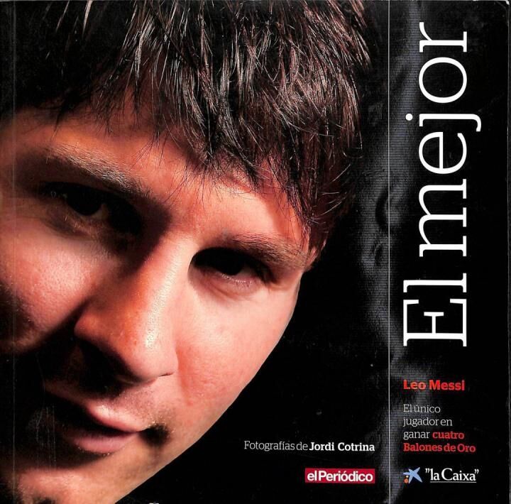 Libro de Fotografías: Leo Messi, el Mejor