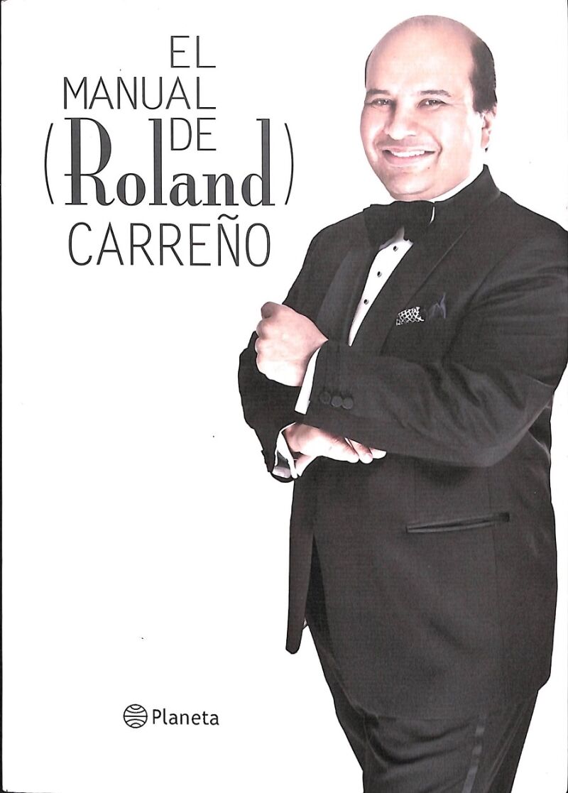 El Manual de Roland Carreño