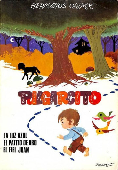 Cuentos de Grimm, Pulgarcito. la Luz Azul, el Patito de Oror, el Fiel Juan