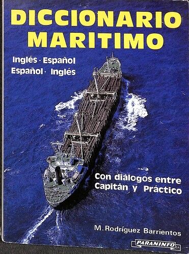 Diccionario Marítimo (Inglés Español-español Inglés)