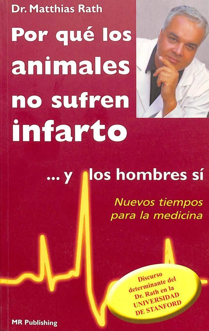 Por que los animales no sufren infarto y los seres humanos si