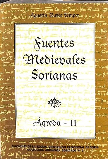 Fuentes Medivales Sorianas. Agrega II