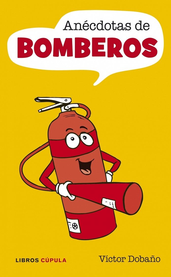 Anécdotas de Bomberos