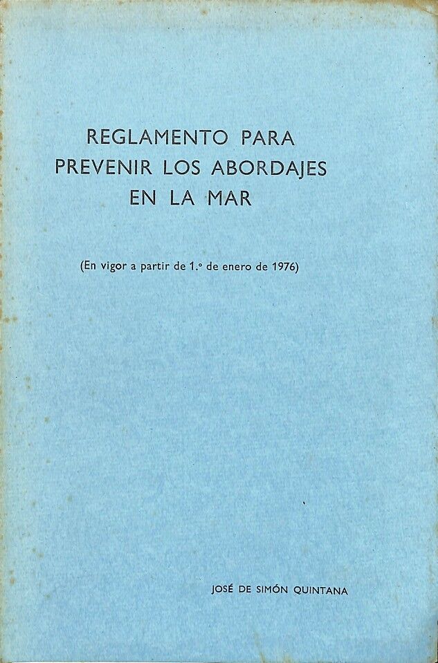 Reglamento para Prevenir los Abordajes en la Mar