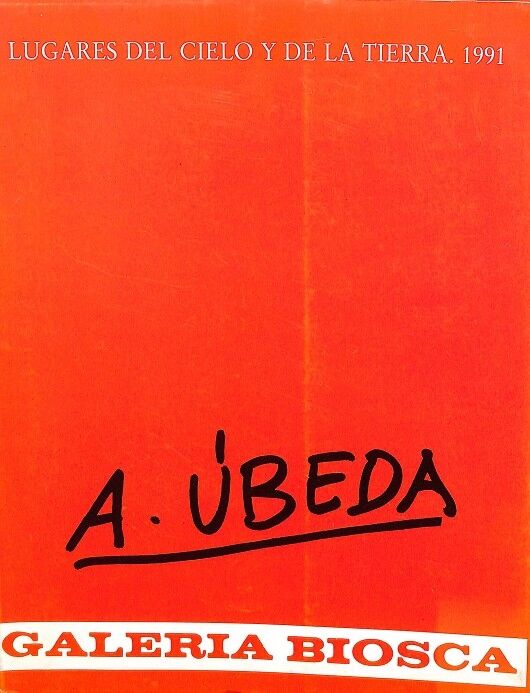 Lugares del Cielo y de la Tierra. 1991