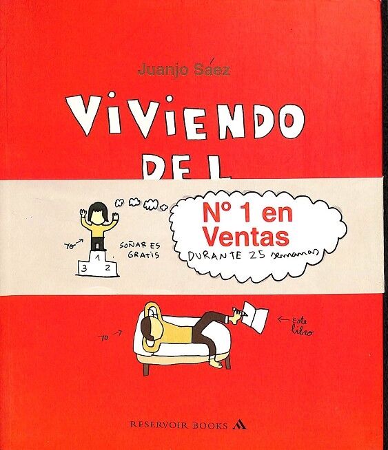 Viviendo del Cuento: un Diario Sobre 10 Años de Profesion