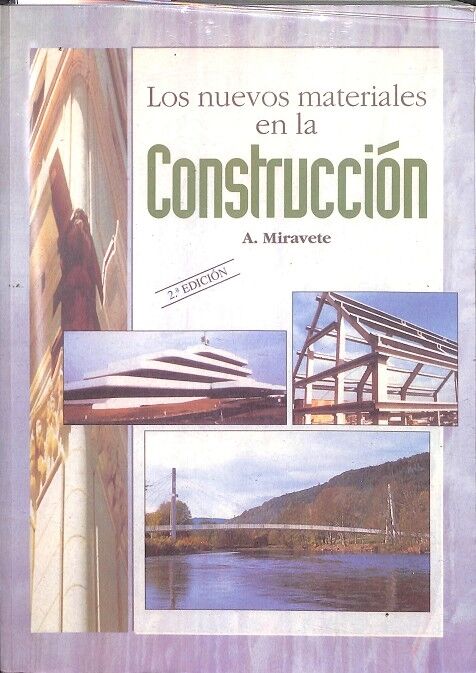 Los Nuevos Materiales en la Construcción