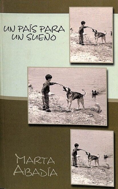 Un Pais para un Sueño